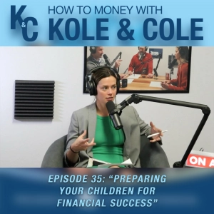 #35 - Preparing Your Children for Financial Success
