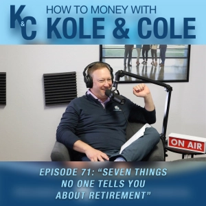 #71 - Seven Things No One Tells You About Retirement