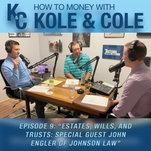 #9 - Estates, Wills, and Trusts: Special Guest John Engler of Johnson Law