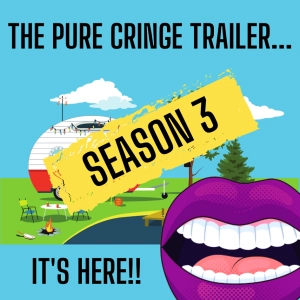 Pure Cringe Season 3 Trailer