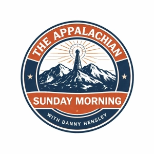 The Appalachian Sunday Morning with Danny Hensley 4-19-2026