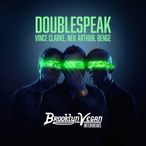 Vince Clarke, Neil Arthur & Benge talk Doublespeak, synthpop, Erasure & more