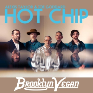 Hot Chip's Alexis Taylor & Joe Goddard