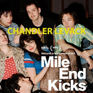 Mile End Kicks director Chandler Levack
