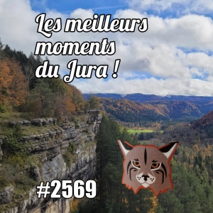 Les meilleurs moments du Jura - French Countryside Vacation