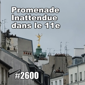 Promenade inattendue dans le 11e (Paris Local Discoveries)
