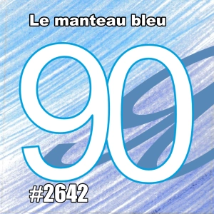 Le manteau bleu (Les ep du 90)  Shopping for the Perfect Blue