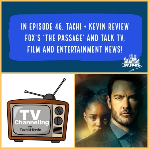 Review of Fox's "The Passage" and TV, Film and Entertainment News!