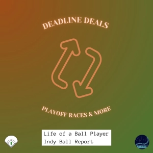 Episode 335: Life of a Ball Player