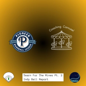Episode 353: Yearn For The Mines Pt. 2