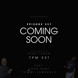 Update on Episode 337