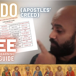 Learn the Apostles Creed | FREE Latin Learning Guide (Audio Only)