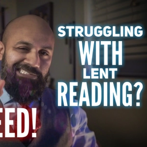 How to GUARANTEE you DO NOT FAIL your Spiritual Reading this LENT