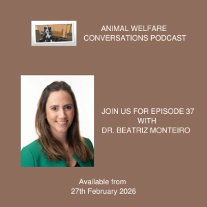 Assessing Pain, Improving Welfare: Insights from Dr Beatriz Monteiro