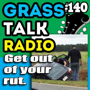 GTR-140 - Get Out Of Your Rut