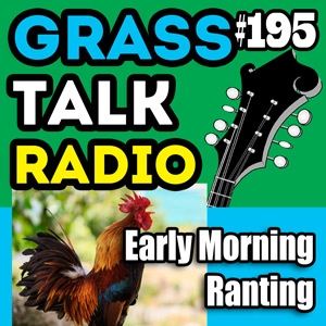 GTR-195 - Early Morning Rant