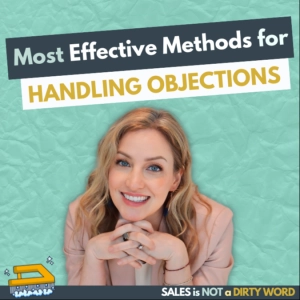 Most Effective Methods for Handling Objections