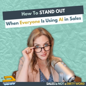How To Stand Out When Everyone Is Using AI in Sales