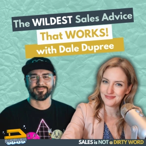 How to Sell Differently and Close More Deals with Dale Dupree