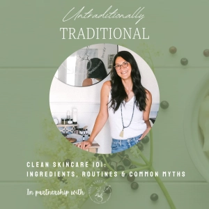 Clean Skincare 101: Ingredients, Routines & Common Myths