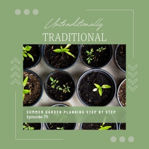 Summer Garden Planning | Step by Step
