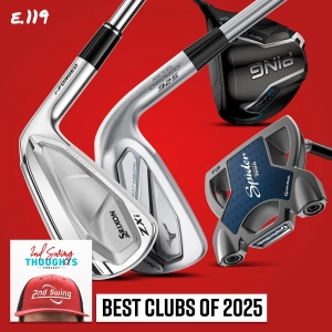 The Best Golf Clubs of 2025 w/ Tyler Fitzel