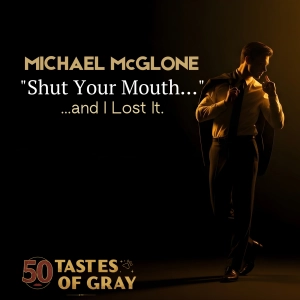 He Told Me to "Shut My Mouth"… and I Lost It | Michael McGlone