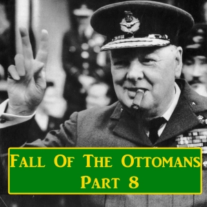5-8: The British And The Dardanelles