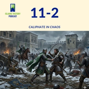 The Caliphate in Chaos | IHP 11-2