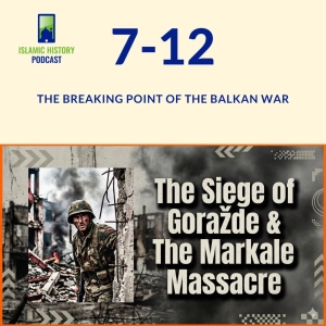 The Breaking Point of the Balkan War | IHP 7-12