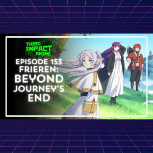 #153 - Frieren: Beyond Journey's End