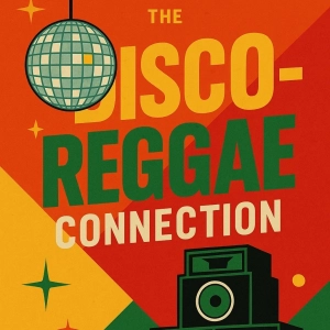 The Shared History of Disco & Reggae: Dancefloor Connections