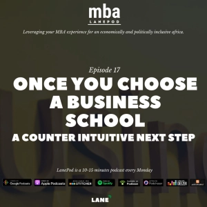 L018: Once You Choose a Business School