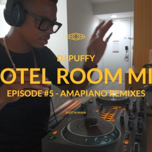 Hotel Room Mix (Episode 5) [Amapiano Remixes]