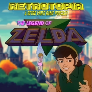Retrotopia Talks The Legend of Zelda 1989 Cartoon
