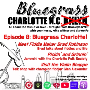 S1E8: Bluegrass Charlotte NC!