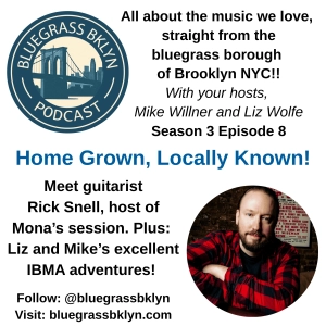 S3E8 Home Grown, Locally Known with Rick Snell!