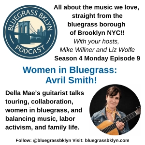 S4M9 Women in Bluegrass - Avril Smith!
