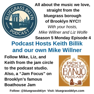 S5M4 Bluegrass Podcasting!