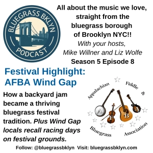 S5E8 Festival Hilight: AFBA Bluegrass Festival!