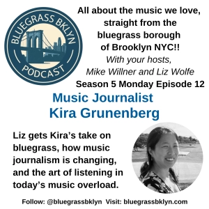 S5E12 Music Journalist Kira Grunenberg!