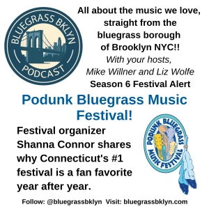 Festival Alert: Podunk Bluegrass Music Festival!