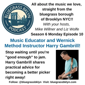 S6M10 Music Educator Harry Gambrill!