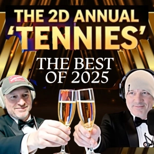 Best of 2025: The Second Annual 'Tennies'
