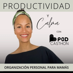 30 · Trabajo Invisible y Carga Mental - 3 Hábitos para Reducir el Estrés siendo Madre Emprendedora