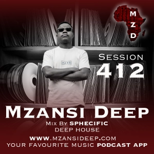 Session 412 - Sphecific - Deep House