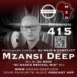 Session 415 - DJ Naid - "DJ Naid's Revival Mix" Mix