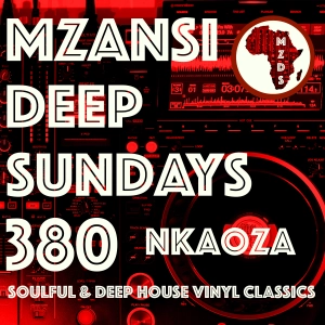 MZD SUNDAYS - 380 - NKAOZA -  Vinyl Classics