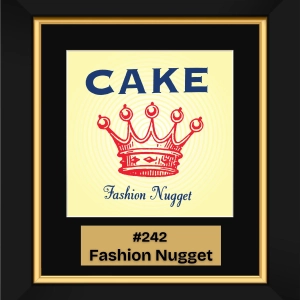 #242 – Fashion Nugget by Cake (1996)
