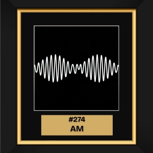 #274 - AM by Arctic Monkeys (2013)